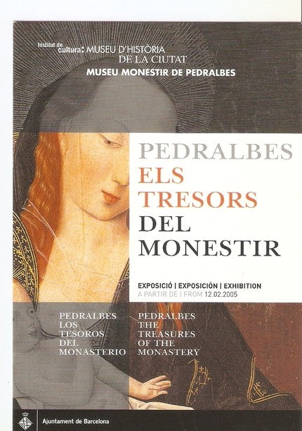 Postal 047394 : Pedralbes. Els Tresors del Monestir. Exposicio