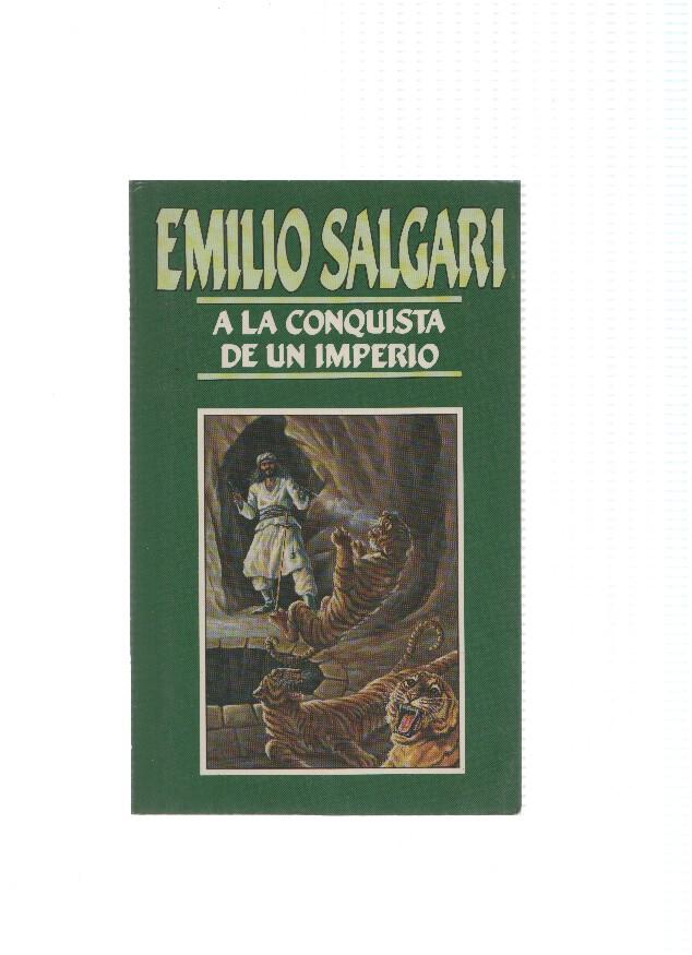 Emilio Salgari numero 5: A la conquista de un imperio