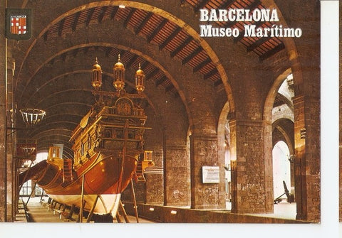Postal 047468 : Barcelona. Reales Atarazanas. Museo Maritimo. Galera Real