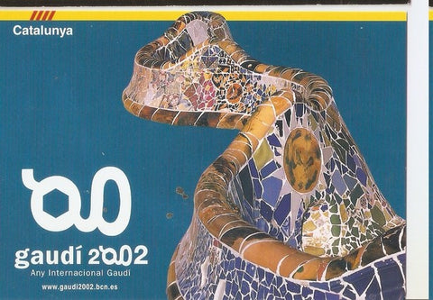 Postal 047547 : Catalunya. Any Internacional Gaudi. Gaudi 2002