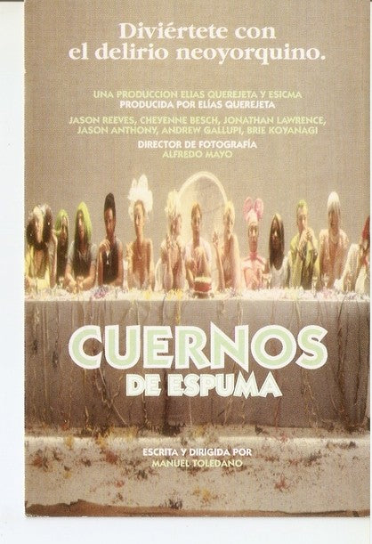 Postal 047563 : Cuernos de Espuma. Escrita y dirigida por Manuel Toledano