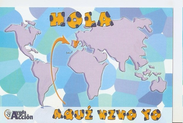 Postal 047602 : Hola aqui vivo yo. Ayuda en Accion