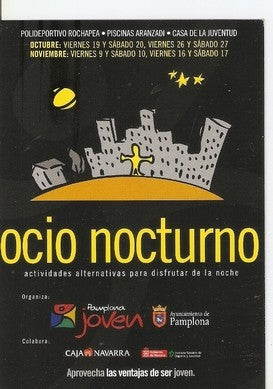 Postal 047886 : Ocio nocturno actividades alternativas para disfrutar de la noche. Pamplona