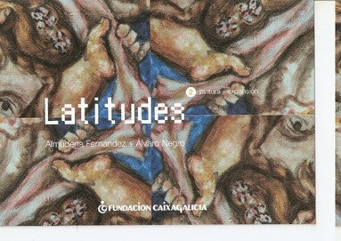 Postal 047965 : Latitudes. Pintura - expansion. Fundacion Caixa Galicia. Almudena Fernandez + Alvaro Negro