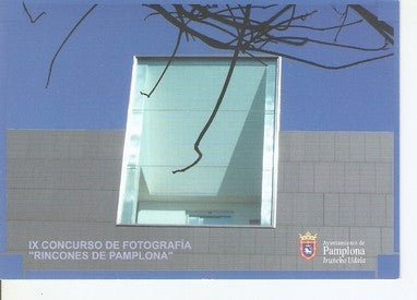 Postal 047969 : IX Concurso de Fotografia Rincones de Pamplona