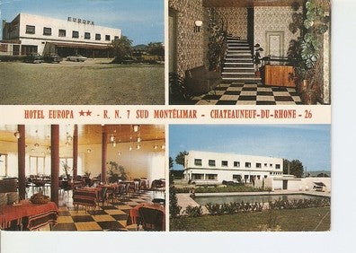 Postal 048061 : Hotel Europa. Sud Montelimar - Chateauneuf-Du-Rhone