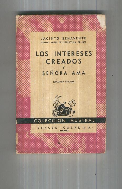 LOS INTERESES CREADOS