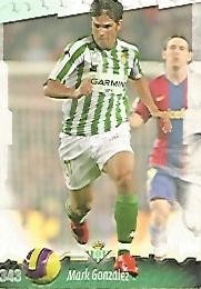 CROMO ALBUM LAS FICHAS DE LA LIGA: Real Betis: Mark Gonzalez