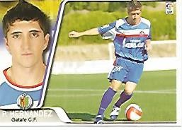 CROMO ALBUM LIGA DE FUTBOL 2007-2008: P. Hernandez (no 158) Getafe F.C.