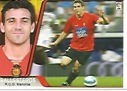CROMO ALBUM LIGA DE FUTBOL 2007-2008: Ballesteros (no 2004) Mallorca