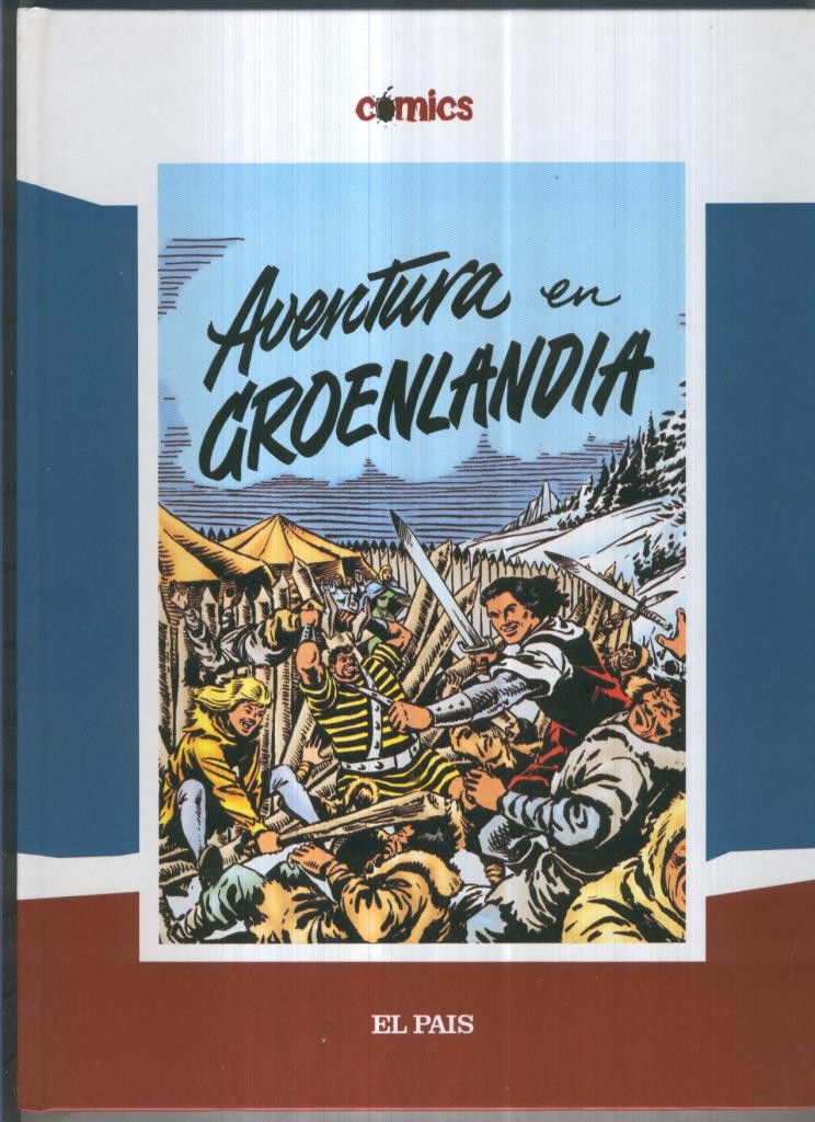 Comics El Pais volumen 10: El Capitan Trueno: Aventura en Groenlandia