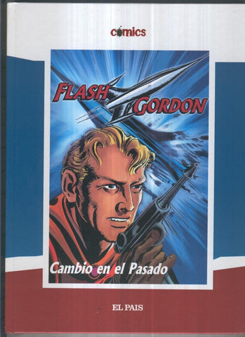 Comics El Pais volumen 29: Flash Gordon: Cambio en el pasado