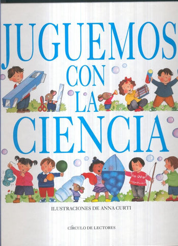 Circulo de Lectores: Juguemos con la ciencia (recortado juego vidriera que no esta por tanto)