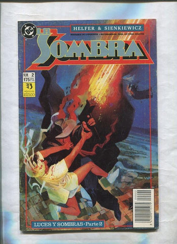 La Sombra numero 2: Luces y sombras, segunda parte