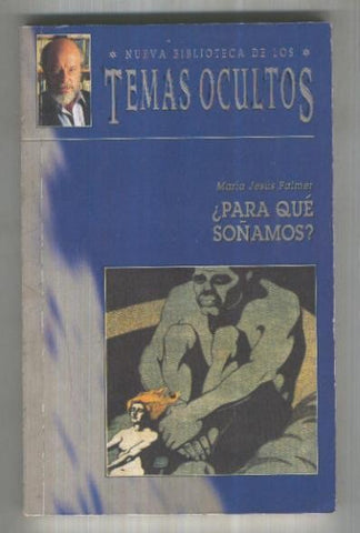 Nueva Biblioteca de los Temas Ocultos: Para que soñamos