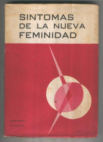Sintomas de la nueva feminidad