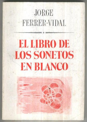 El Juglar y la luna numero 110: El libro de los sonetos en blanco