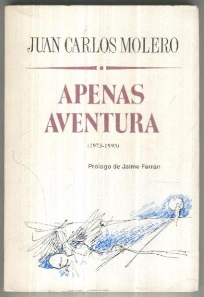 El Juglar y la luna numero 074: Apenas aventura (1973-1993)