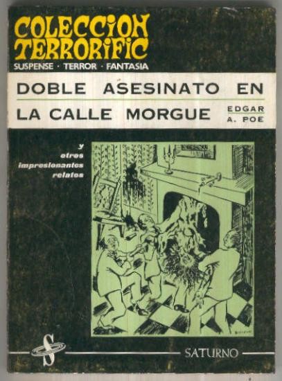 Coleccion Terrorific numero 03: Doble asesinato en la calle Morgue y otros relatos
