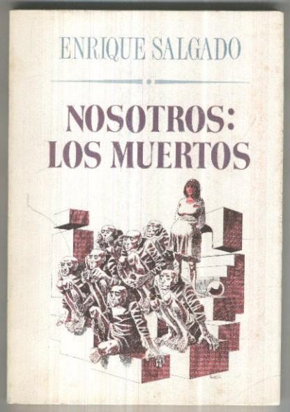El Juglar y la luna numero 090: Nosotros: Los muertos