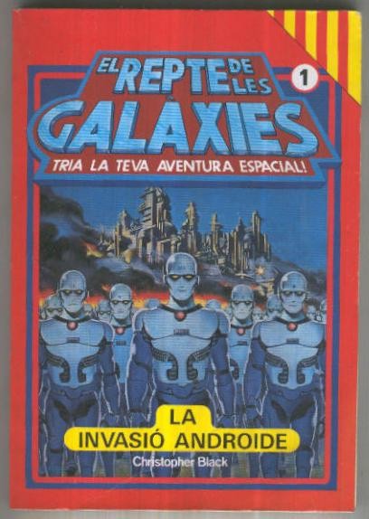 El repte de les galaxies numero 01: La invasio androide