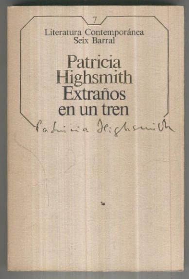 Literatura Contemporanea numero 07: Extraños en un tren