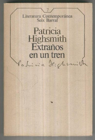 Literatura Contemporanea numero 07: Extraños en un tren