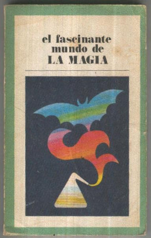 Biblioteca Pepsi numero 04: El fascinante mundo de la magia