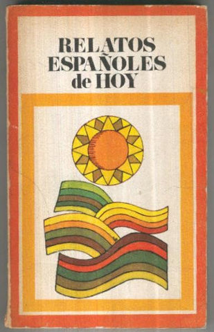 Biblioteca Pepsi numero 08: Relatos españoles de hoy (numerado 1 en trasera)