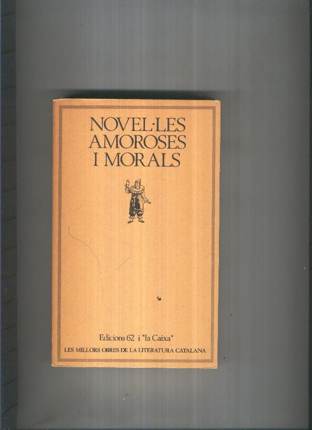 Novel les amorosas i morals