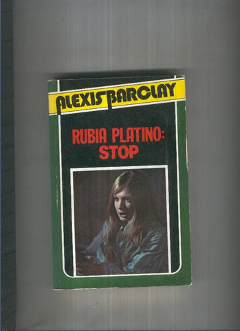 Rubia Platino: STOP