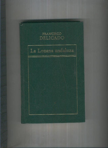 La Lozana Andaluza ( edicion 1983 )