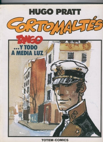 Hugo Pratt: Tango.....y todo a media luz (obra encuadernada)