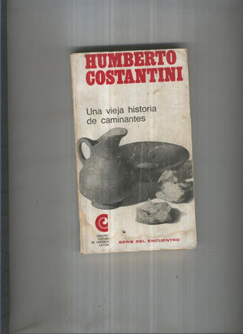 UNA VIEJA HISTORIA DE CAMINANTES