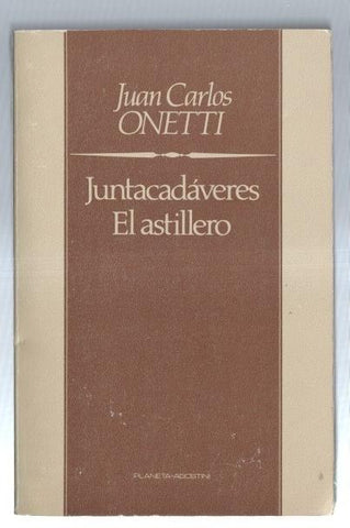 Juntacadaveres- El astillero