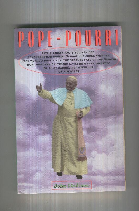 POPE POURRI