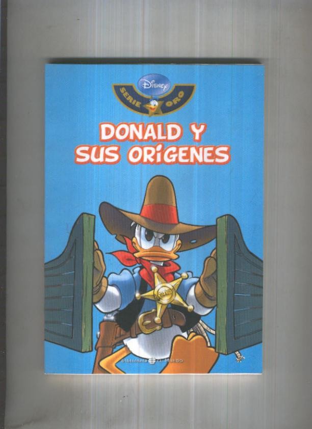 Biblioteca El Mundo Disney Serie Oro numero 35: Donald y sus origenes
