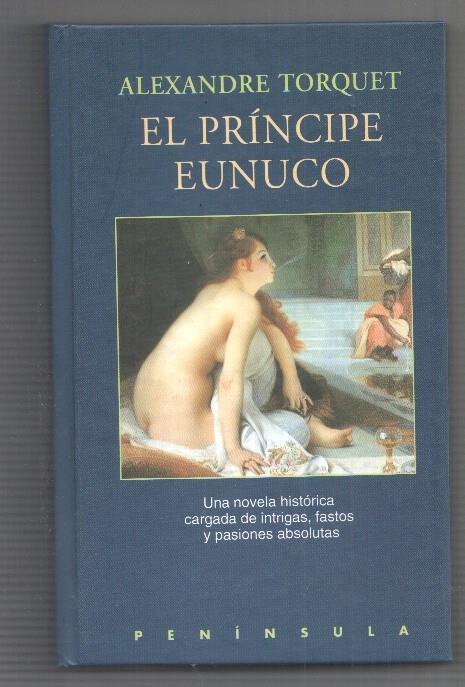 El principe Eunuco (novela historica)