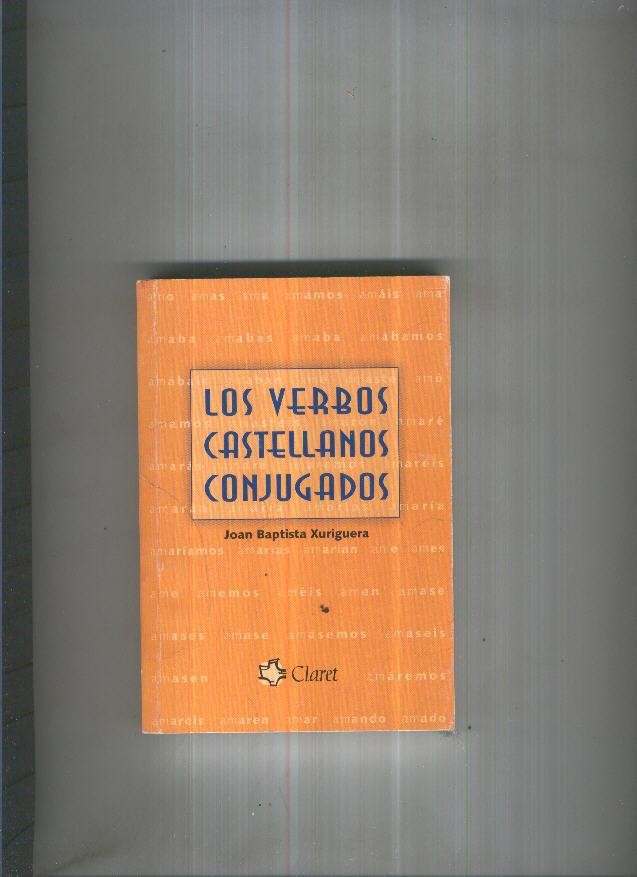 Los verbos castellanos conjugados