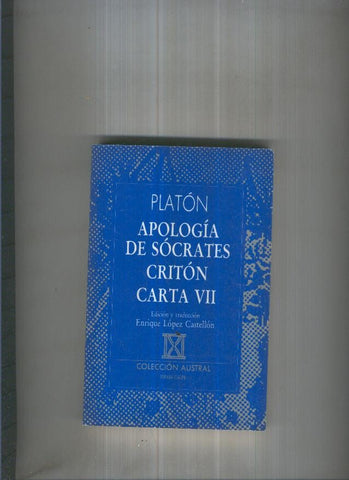 Apologia de Socrates Criton Carta VII