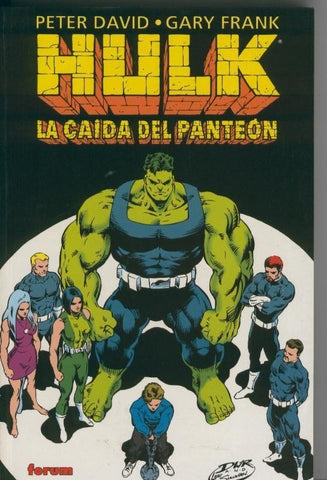 Hulk: La caida del panteon