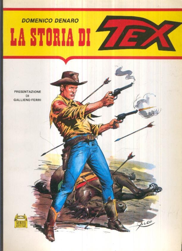 La storia di TEX de Domenico Denaro