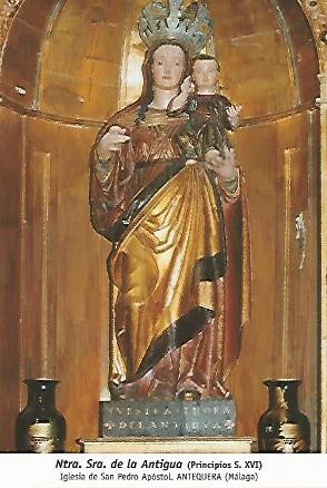 POSTAL 54317: Nuestra Señora de la Antigua (siglo XVI). Antequera Malaga