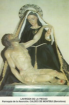 POSTAL 54533: Virgen de la Piedad. Caldes de Montbui Barcelona
