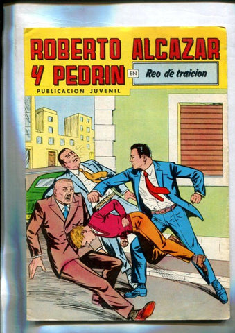 Roberto Alcazar y Pedrin color, numero 238: Reo de traicion