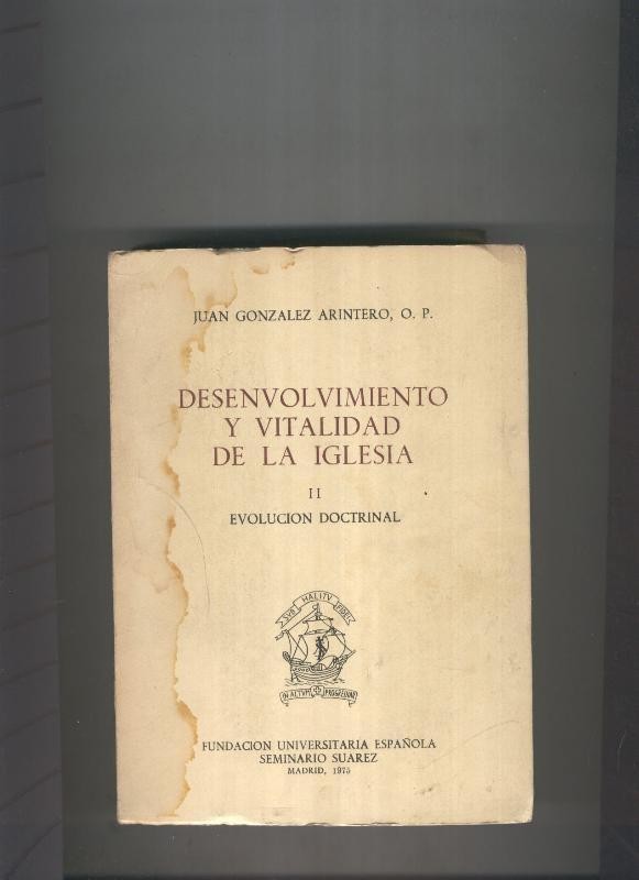 Desenvolvimiento y vitalidad de la Iglesia, volumen II:Evolucion doctrinal