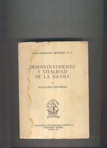 Desenvolvimiento y vitalidad de la Iglesia, volumen II:Evolucion doctrinal