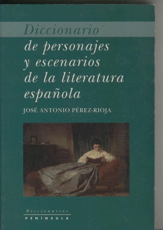 Diccionario de personajes y escenarios de la literatura española