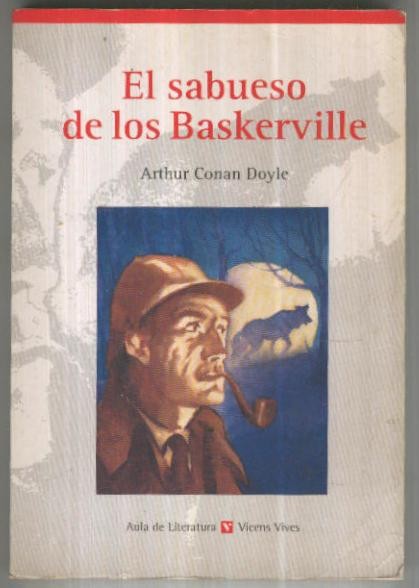 Aula de literatura numero 13: El sabueso de los Baskerville (segunda edicion 1995)