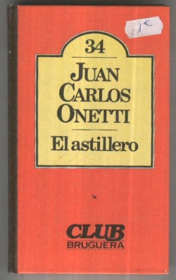 Club Bruguera numero 34: El astillero